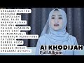 SHOLAWAT BUSYRO WAHDANA AI KHODIJAH FULL ALBUM TANPA IKLAN