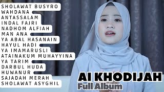 Download lagu SHOLAWAT BUSYRO - WAHDANA - AI KHODIJAH - FULL ALBUM - TANPA IKLAN mp3