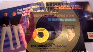 Righteous Brothers   I Love You For Sentimental Reasons