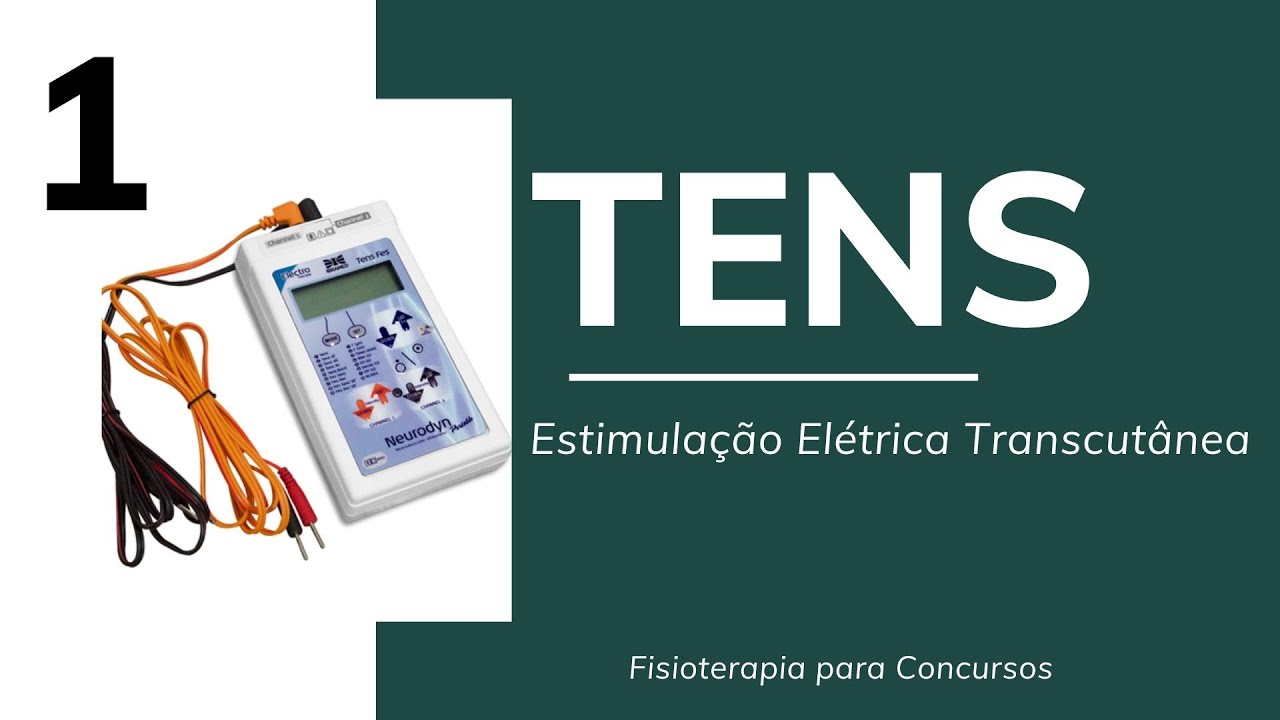 TENS na Fisioterapia [Parte 1] - Aula Completa