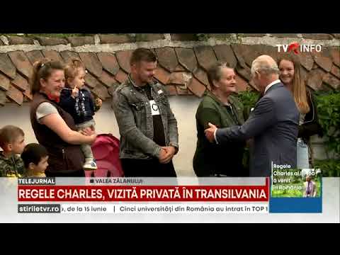 Regele Charles a ajuns în Valea Zălanului