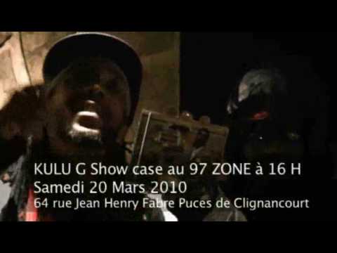 KULU G Show case au 97 ZONE Samedi 20 Mars 2010