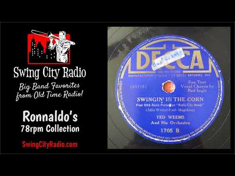 Swingin' In The Corn - Ted Weems (78 RPM)