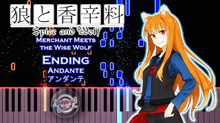 Spice and Wolf Remake Ending Andante Piano Cover -  Spice And Wolf Merchant Meets the Wise Wolf ED