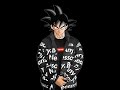 Drip Goku Sound Effect