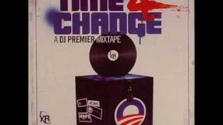 DJ Premier Feat. Biggest G - Time 4 Change (Intro) (Produced by DJ Premier)