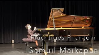 Flüchtiges Phantom / Samuil Maikapar