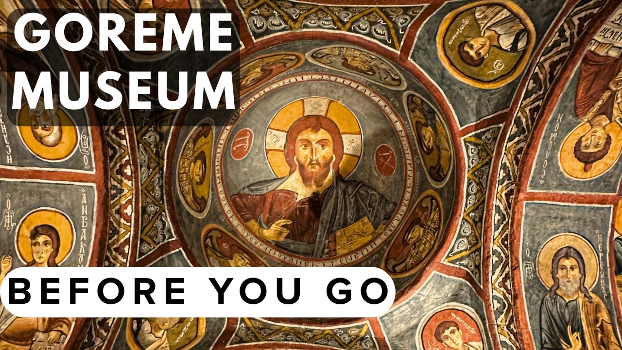 Goreme Open Air Museum Guide: Exploring The Cave Churches