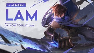 Lam Tutorial | Honor of Kings