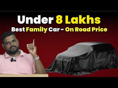 The 5 BEST Budget Family Cars Under 8 Lakhs You Won't Believe!