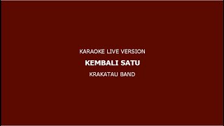 Download lagu Kembali Satu - Krakatau Band Karaoke Live Version (in G) mp3 Download lagu Kembali Satu - Krakatau Band Karaoke Live Version (in G) mp3