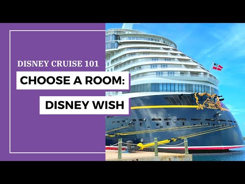 How to choose a room on Disney Wish? | Room Types & Tours