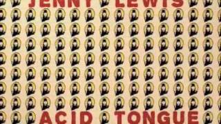 Acid Tongue - Jenny Lewis