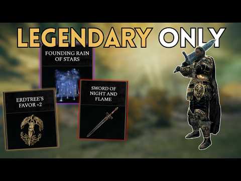 Elden Ring, but I'm ONLY using LEGENDARY items
