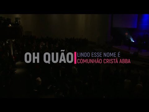 Sublime/oh Quão Lindo Esse Nome É/quero Conhecer Jesus - Abba Música