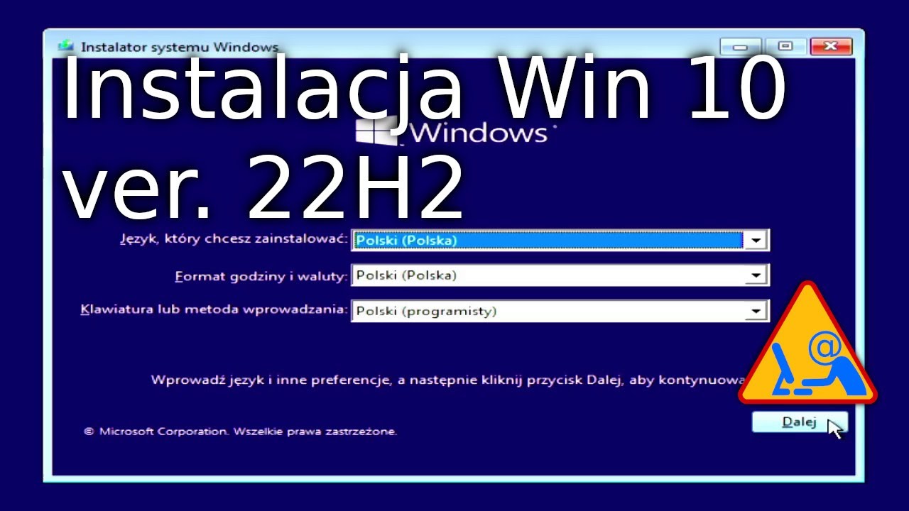 Instalacja Windows 10 wersja 22H2