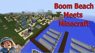 Minecraft - Boom Beach Map - AMAZING! - Skilled Bu