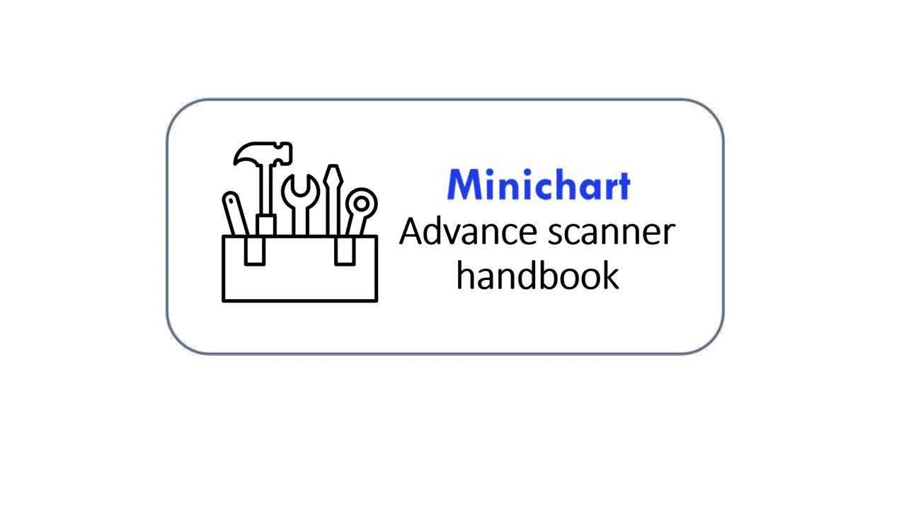 How to use Minichart Advance Scanner?