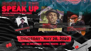 Speak Up #8 (Storm + DJ Scream)