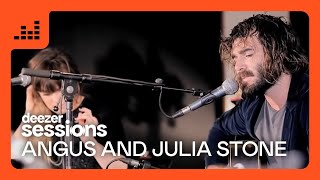 Angus And Julia Stone | Deezer Session