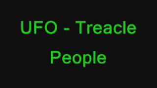 UFO - Treacle People