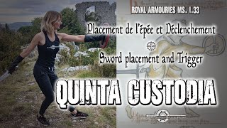 Sword and Buckler MS 1.33 - Custodes - Quinta Custodias - Sword placement and Trigger