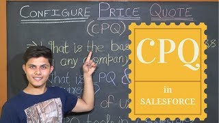 What is CPQ (in Salesforce)?
