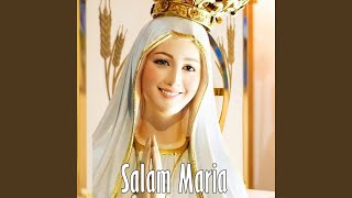 Download lagu Salam Maria... mp3