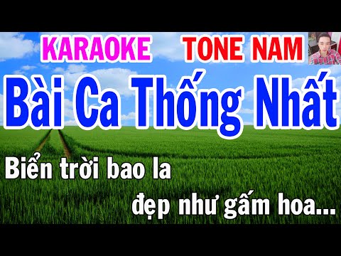 Karaoke Bài Ca Thống Nhất Tone Nam Nhạc Sống gia huy karaoke