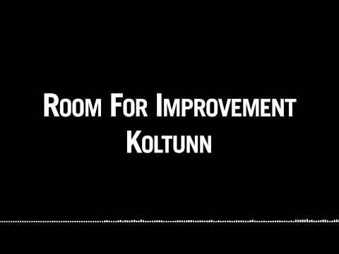 Koltunn feat. ClaviSound, Rhyme Flow, and Ibeabronyrapper - Room for Improvement
