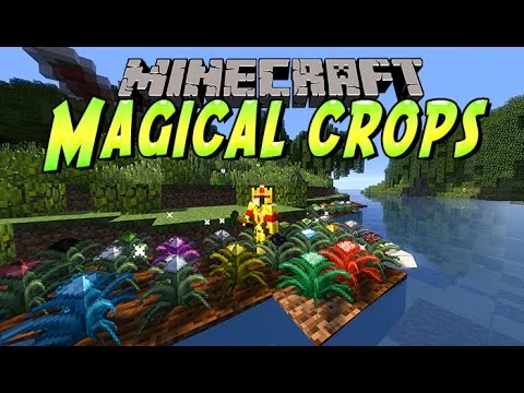AznDarkproduction - [FR]-Mod presentation: Magical Crops-[Minecraft 1.7.10]