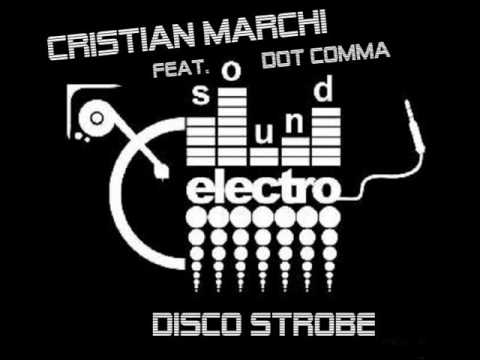 CRISTIAN MARCHI FEAT.  DOT COMMA   DISCO STROBE (VOCAL CLUB SOUND)