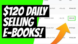 Kumita ng $120 Per Day sa Ebooks | Paano Kumita sa Ebooks | Ebook Philippines | Illustrados
