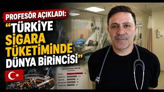  Profesör Açıkladı Türkiye Sigara Tüketiminde Dünya Birincisi