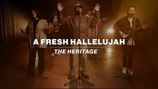 A Fresh Hallelujah 