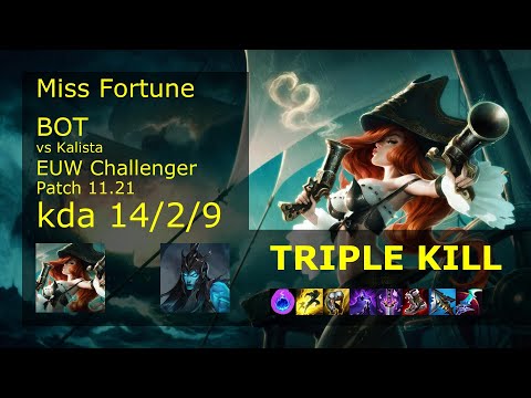 Miss Fortune ADC vs Kalista - EUW Challenger 14/2/9 Patch 11.21 Gameplay