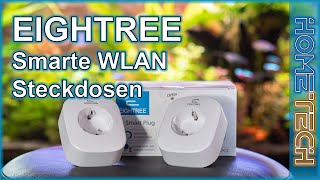 EIGHTREE WLAN Steckdosen - Vorstellung & Einrichtung
