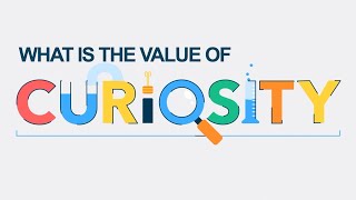 Curiosity@Work Report: What is the value of curiosity