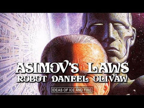 Asimov's Laws & Robot Daneel Olivaw