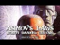 Asimov's Laws & Robot Daneel Olivaw