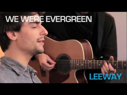 We Were Evergreen - 