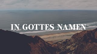In Gottes Namen Music Video
