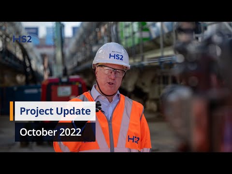 HS2 Project Update, October 2022