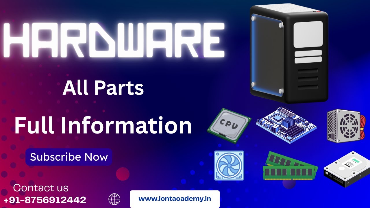 Computer Hardware Tutorial in Hindi. Computer Hardware Free Course. Icnt Gyan || In Hindi