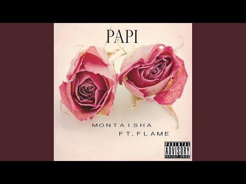 Papi (feat. Flame)