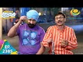 Taarak Mehta Ka Ooltah Chashmah Episode 2385 Full Episode