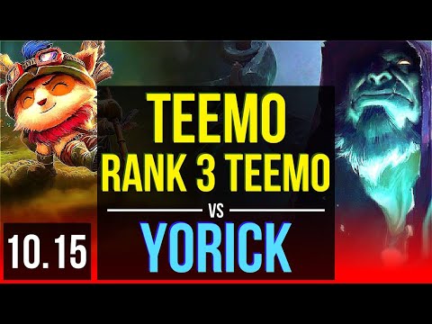 TEEMO vs YORICK (TOP) | Rank 3 Teemo, 2.8M mastery points, KDA 5/1/1 | NA Grandmaster | v10.15