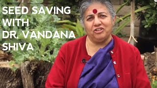 Saving Seeds at Home with Vandana Shiva