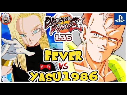 DBFZ fever vs Yasu1986 (A18, Beerus, Gotenks) vs (GogetaSS4, KBuu, A16) 1.35