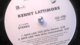 Kenny Lattimore - Days Like This (M'Du Instrumental)